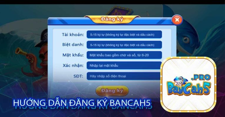 Hướng dẫn đăng ký Bancah5